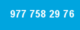 977 758 29 76